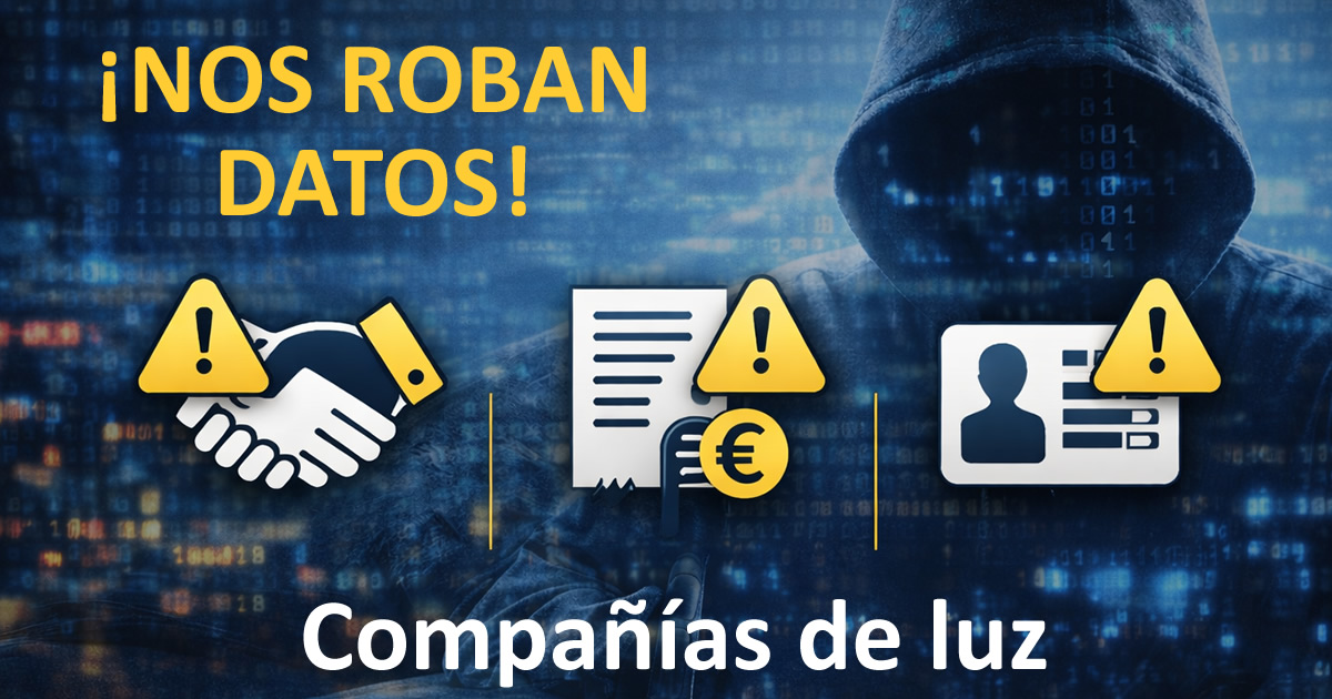 Los datos robados a compañías eléctricas propician las estafas en mercado eléctrico